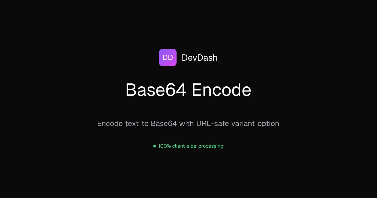 Base64 Encode — Free Online Tool | DevToolHQ
